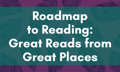 Roadmap to Reading: Great Reads from Great Places