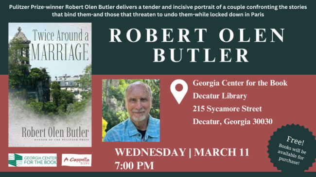 Author Robert Olen Butler presents new novel Twice Around a Marriage on March 11, 2026, at 7 p.m., at Decatur Library